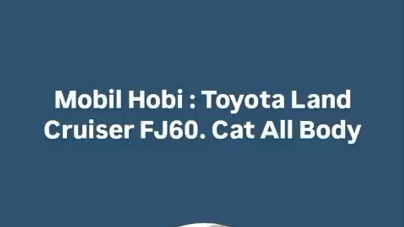 Mobil Hobi: Toyota Land Cruiser FJ60. Cat All Body. www.dinartiputro.co